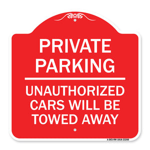 Private Parking Unauthorized Cars Will Be Towed Away