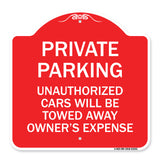 Private Parking Unauthorized Cars Will Be Towed Away at Owner's Expense