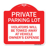 Private Parking Lot Violators Will Be Towed Away at Vehicle Owner's Expense