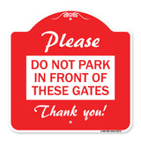 Please Do Not Park in Front of These Gates