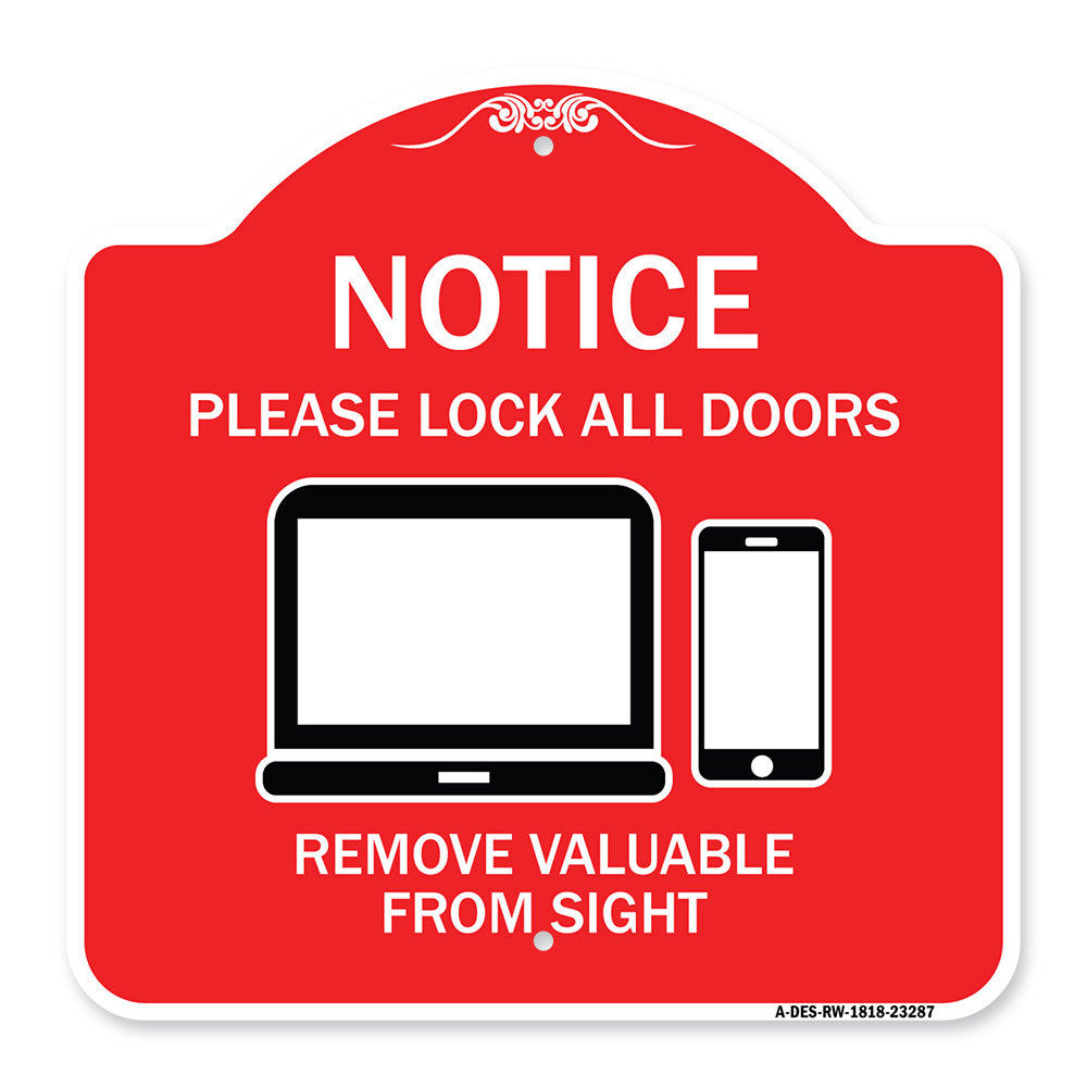 Please Lock All Doors Remove Valuables from Sight