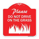 Please Do Not Drive on the Grass