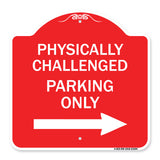 Physically Challenged Parking Only (With Left Arrow)