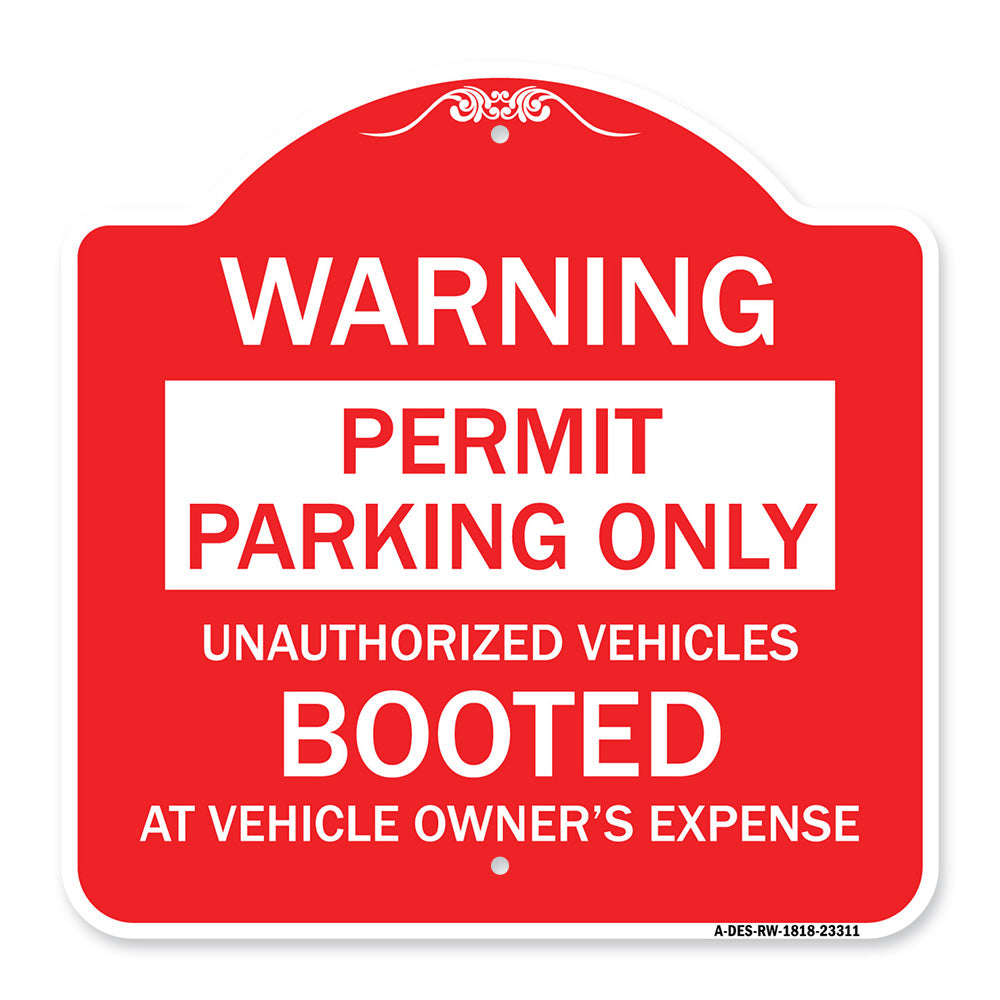 Permit Parking Only Unauthorized Vehicles Booted at Vehicle Owner's Expense