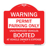 Permit Parking Only Unauthorized Vehicles Booted at Vehicle Owner's Expense
