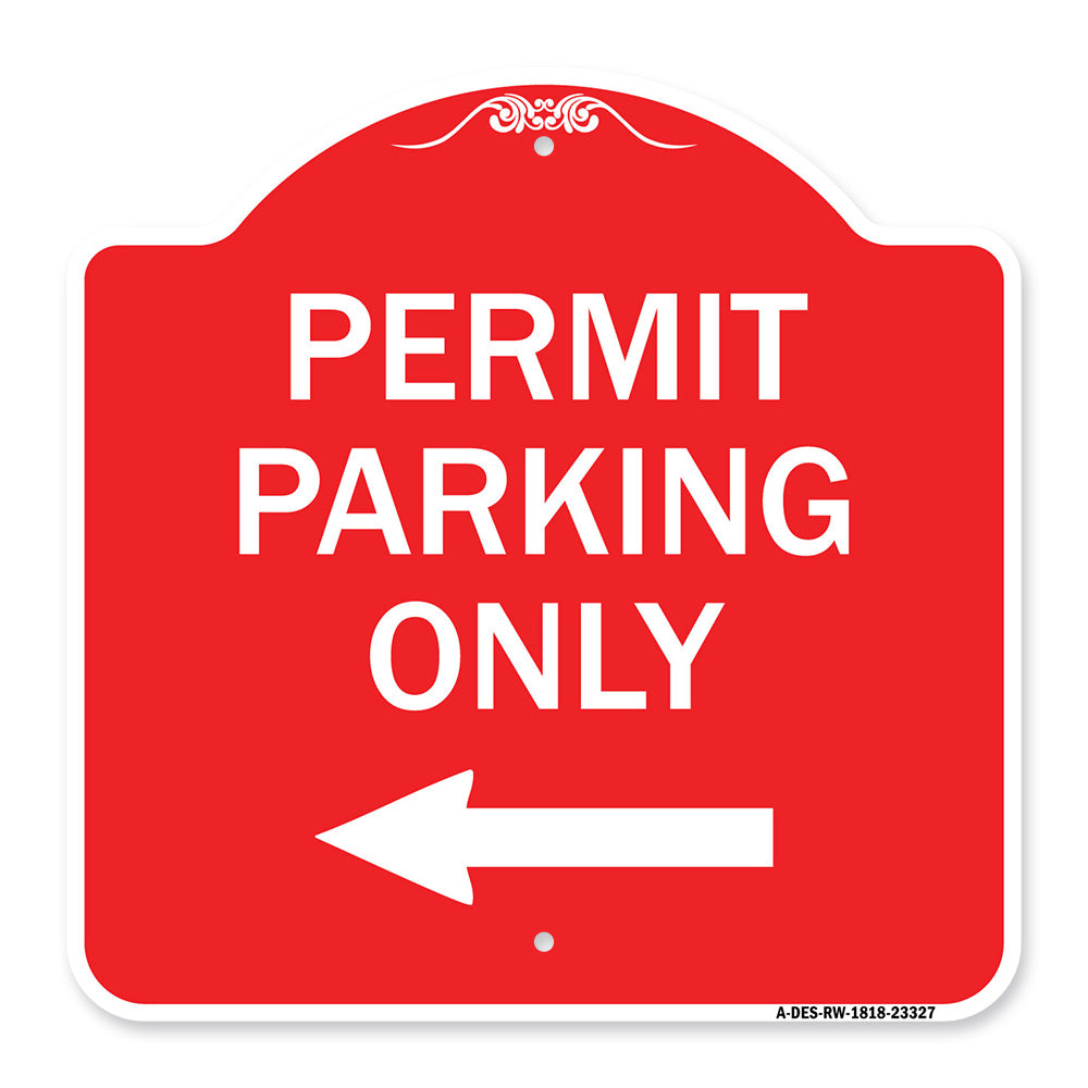 Permit Parking Only (With Left Arrow)