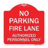 Parking Fire Lane Authorized Personnel Only