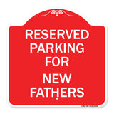 Parking Reserved for New Fathers