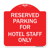 Parking Reserved for Hotel Staff Only