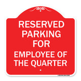 Parking Reserved for Employee of the Quarter