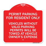 Parking Permit Sign Permit Parking for Residents Only Vehicles Without Valid Parking Permits Will Be Towed