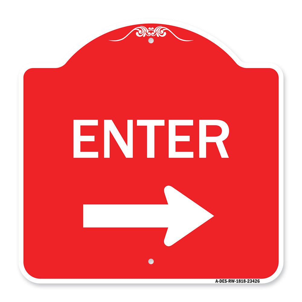 Parking Lot Sign Enter Sign (Right Arrow)