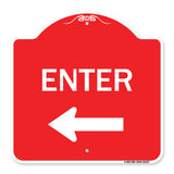 Parking Lot Sign Enter Sign (Left Arrow)