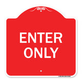Parking Lot Sign Enter Only