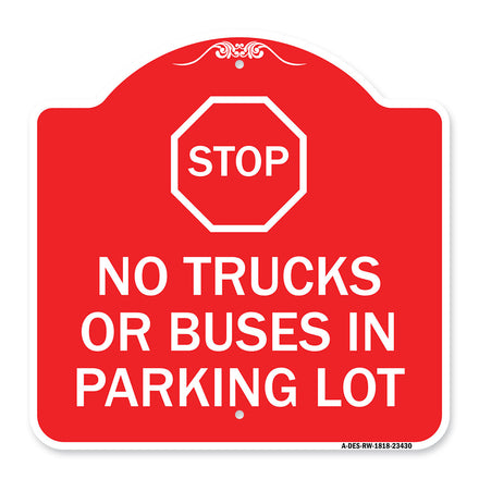 Parking Lot Rules Sign Stop - No Trucks or Buses in Parking Lot (With Stop Symbol)
