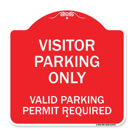 Parking Area Sign Visitors Parking Only - Valid Parking Permit Required