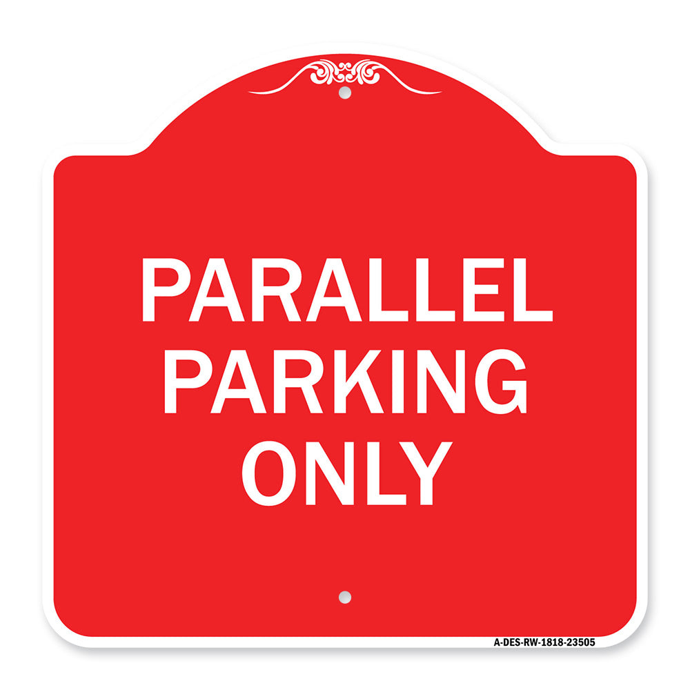 Parallel Parking Only