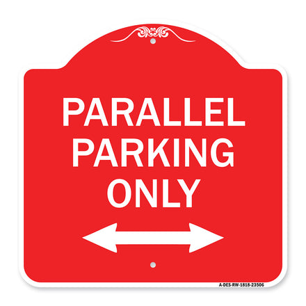 Parallel Parking Only with Bidirectional Arrow