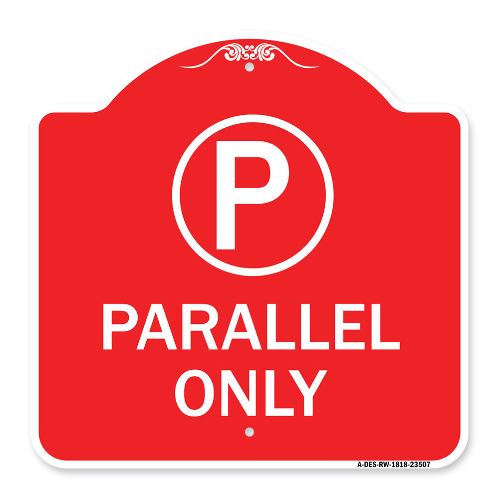 Parallel Parking Only Sign with Graphic