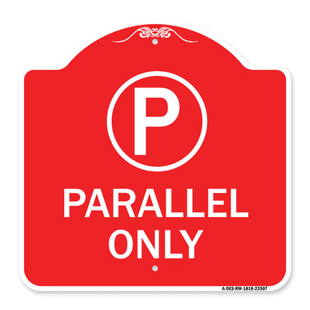 Parallel Parking Only Sign with Graphic