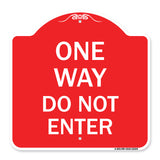 One Way Do Not Enter