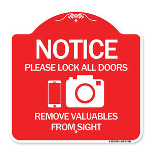 Notice Please Lock All Doors Remove Valuable from Sight (With Cell Phone and Camera Graphic