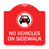 No Vehicles on Sidewalk