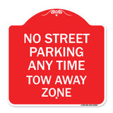 No Street Parking Anytime Tow Away Zone