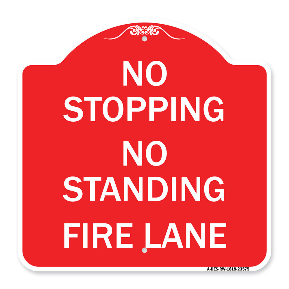 No Stopping No Standing Fire Lane