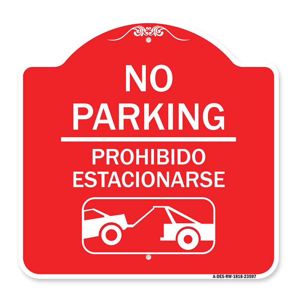 No Parking Prohibido Estacionarse (With Car Tow Graphic)