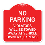 No Parking Violators Towed Away at Owner's Expense