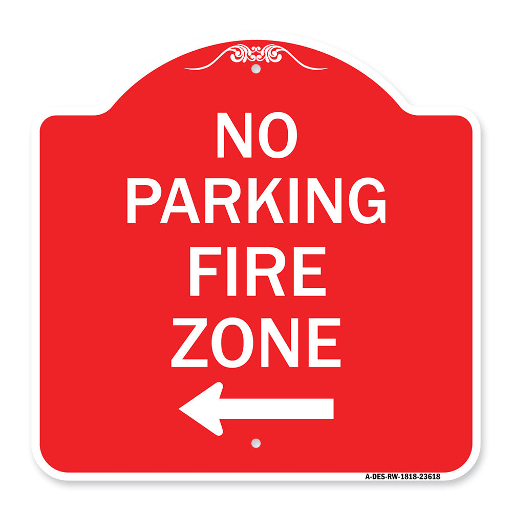 No Parking Fire Zone with Left Arrow