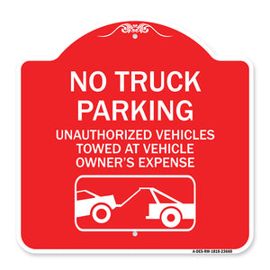 No Parking Sign No Truck Parking Unauthorized Vehicles Towed at Vehicle Owner's Expense (With Car Tow Graphic