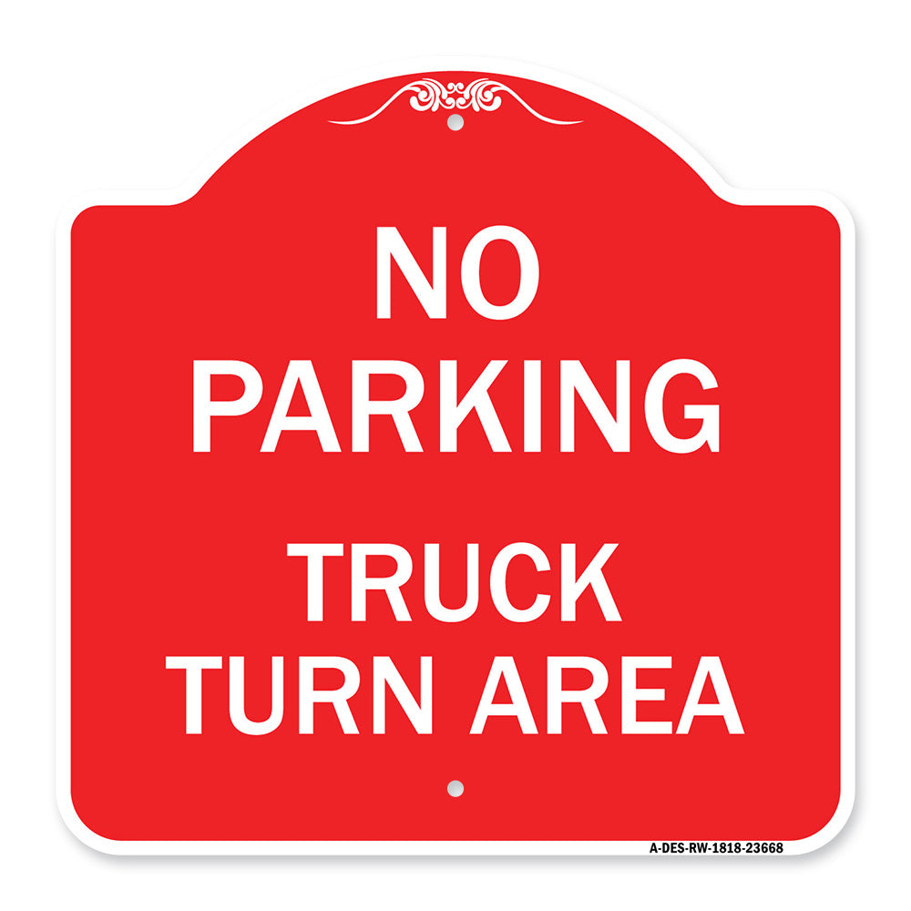 No Parking Sign No Parking - Truck Turn Area