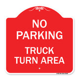 No Parking Sign No Parking - Truck Turn Area