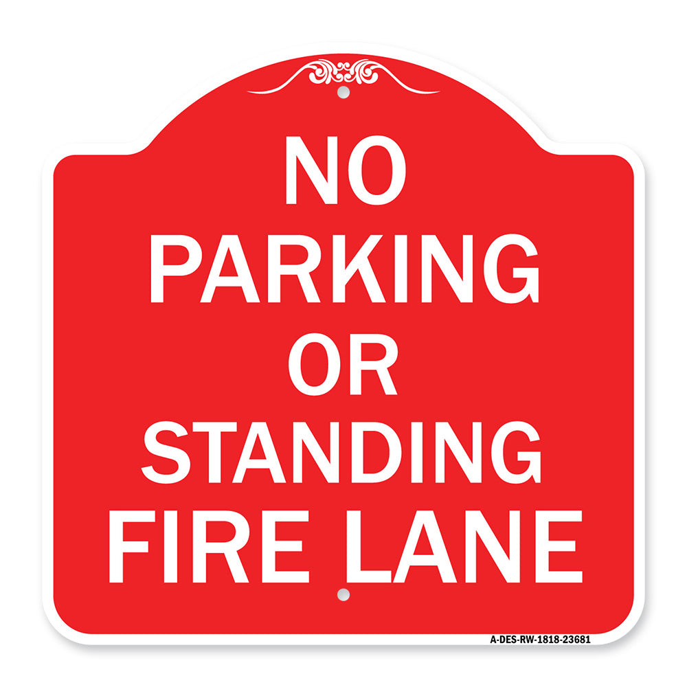 No Parking or Standing Fire Lane