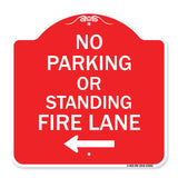 No Parking or Standing Fire Lane (With Left Arrow)