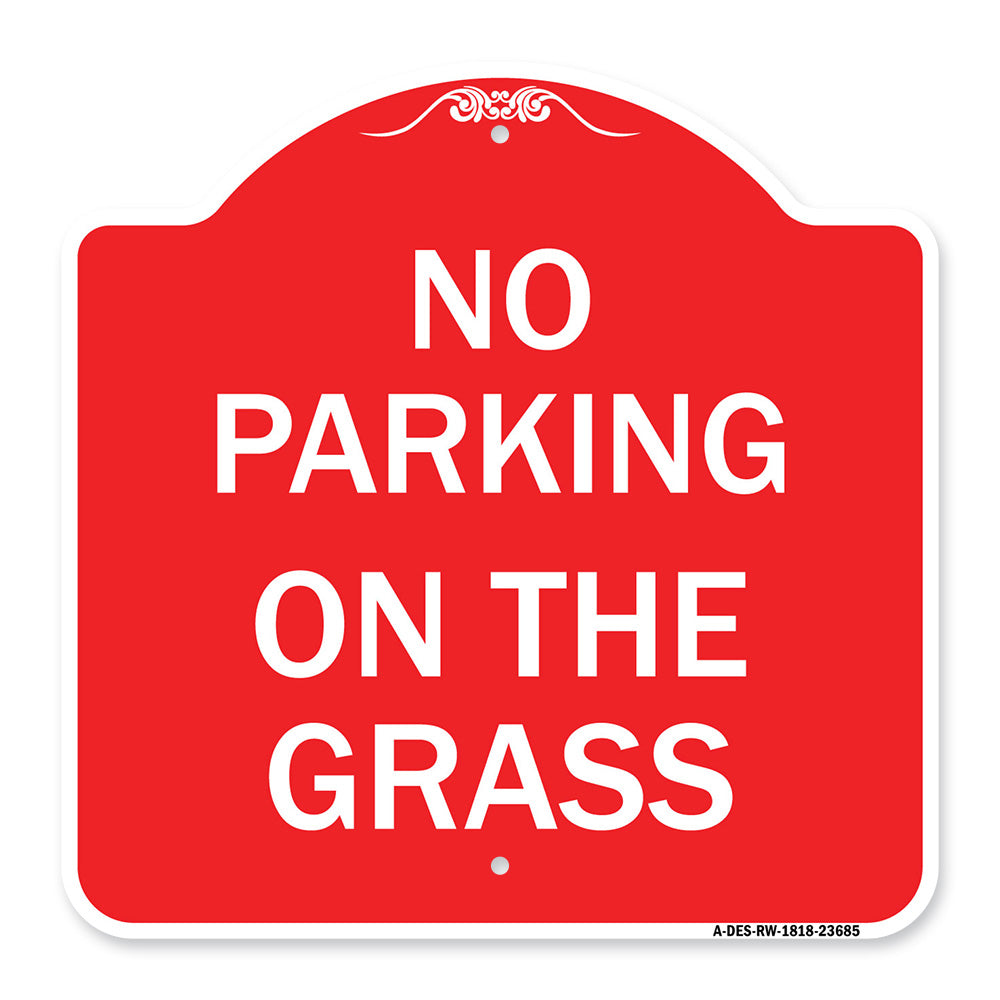 No Parking on the Grass