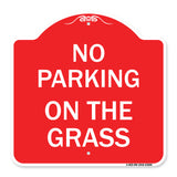 No Parking on the Grass
