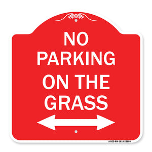 No Parking on the Grass (With Bidirectional Arrow