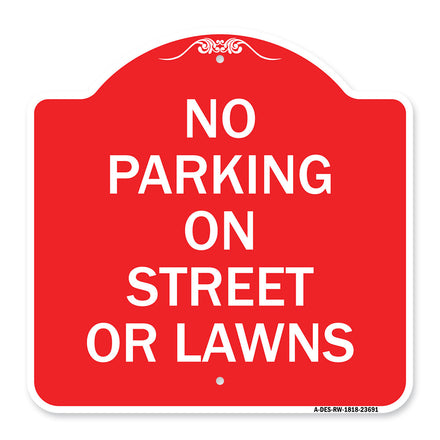 No Parking on Street or Lawns