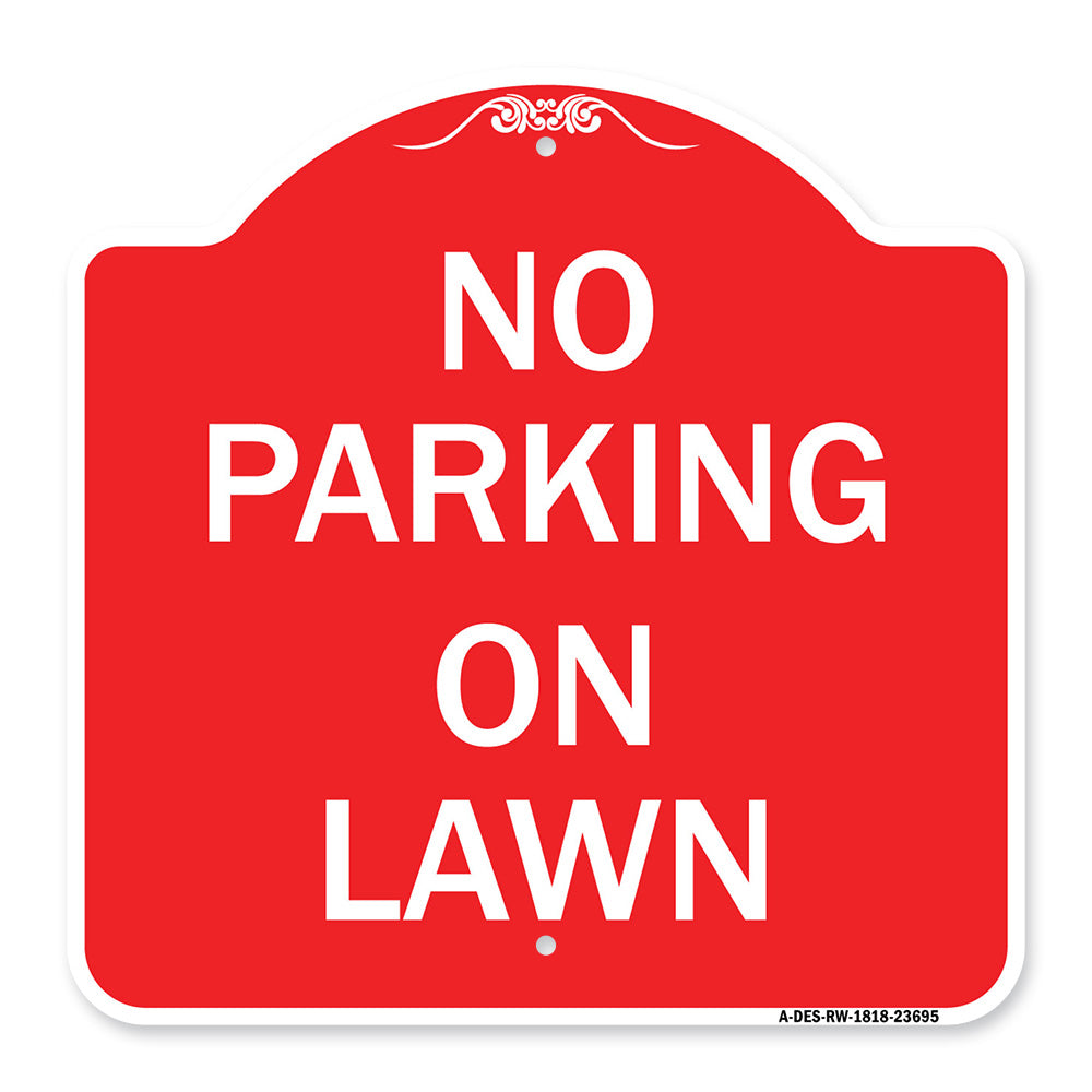 No Parking on Lawn