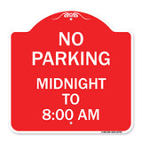 No Parking Midnight to 8:00 Am