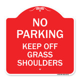 No Parking Keep Off Grass Shoulders