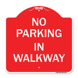 No Parking in Walkway