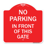 No Parking in Front of This Gate