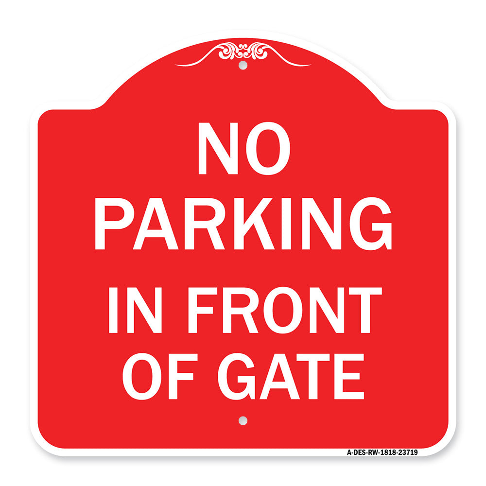 No Parking in Front of Gate