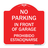 No Parking in Front of Garage Prohibido Estacionarse