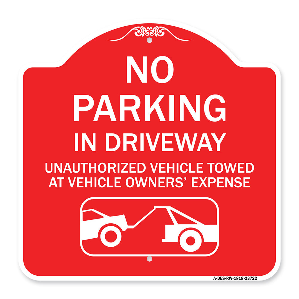 No Parking in Driveway Unauthorized Vehicles Towed