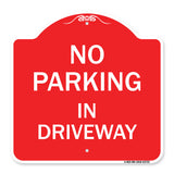 No Parking in Driveway